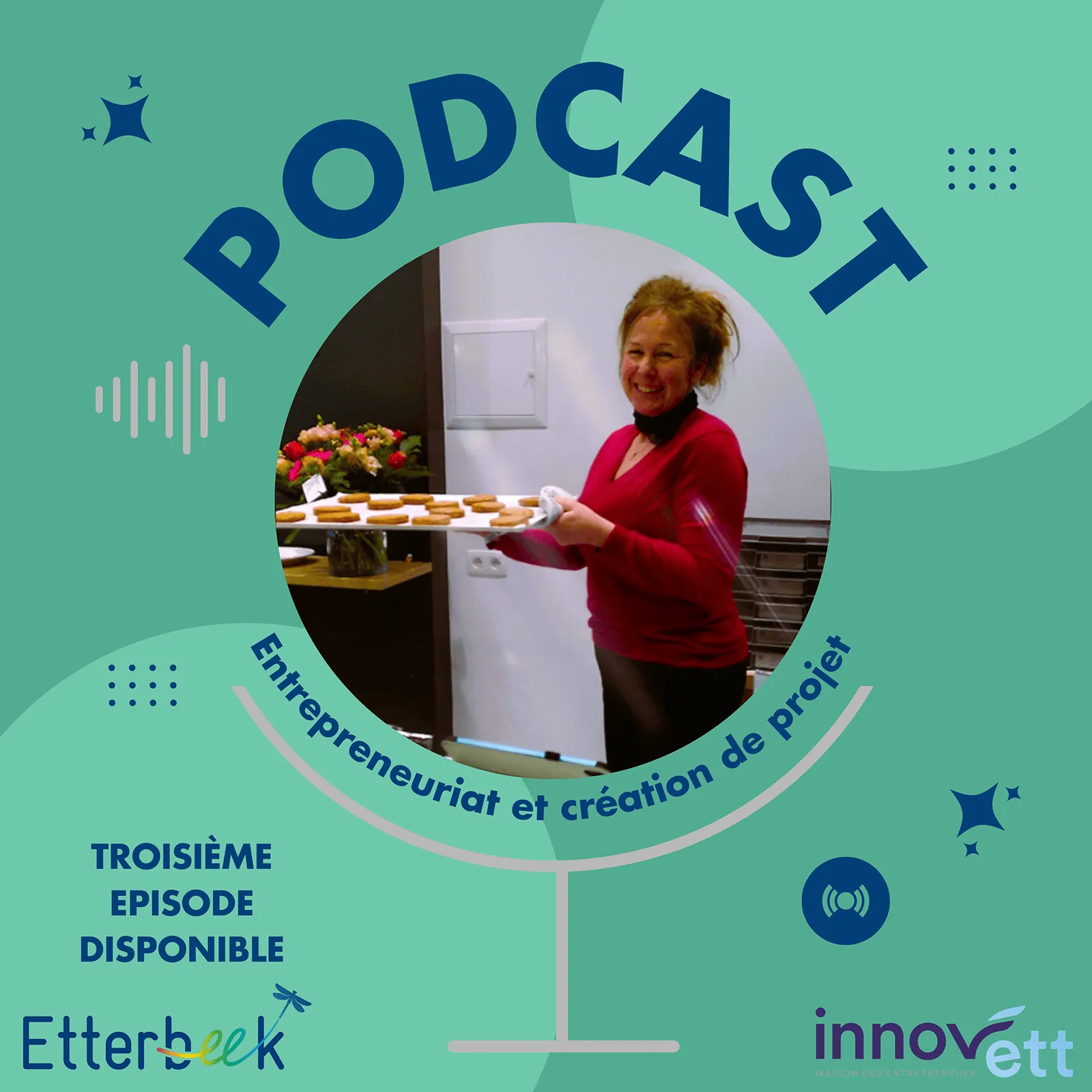 Affiche du podcast avec une entrepreneuse qui a transformé son idée en business inspirant